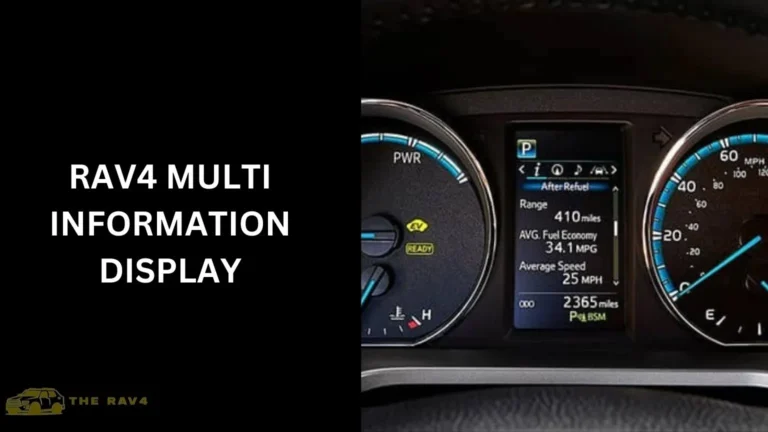 RAV4 Multi Information Display