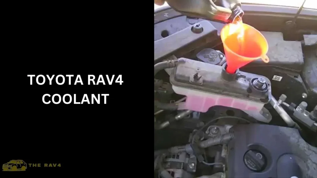 Toyota RAV4 Coolant