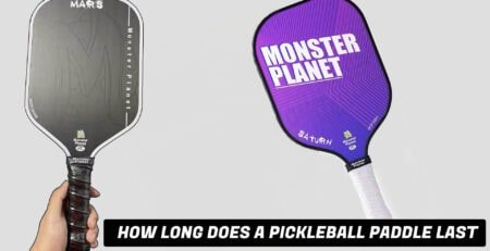 how long does a pickleball paddle last