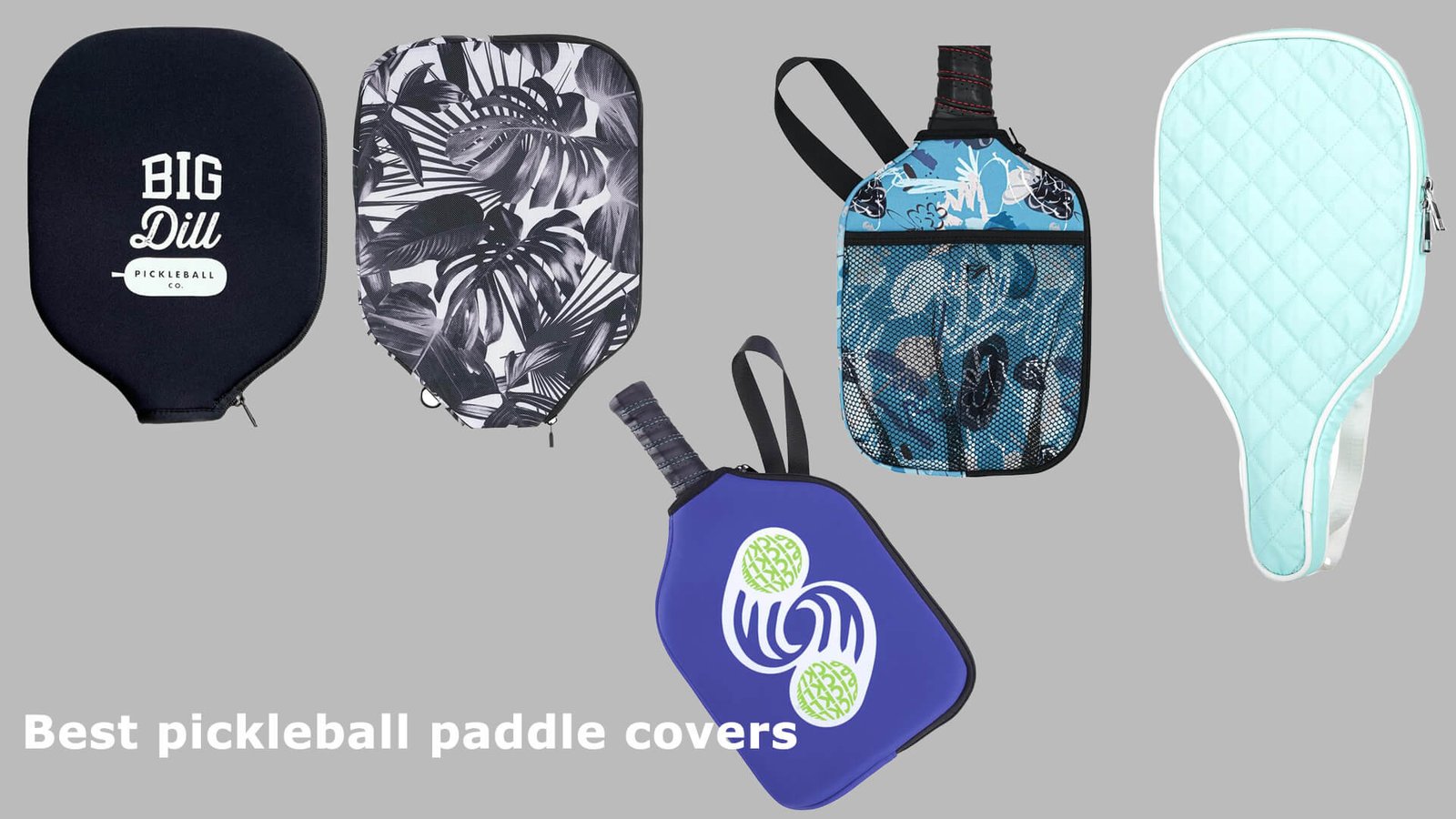 Best pickleball paddle covers
