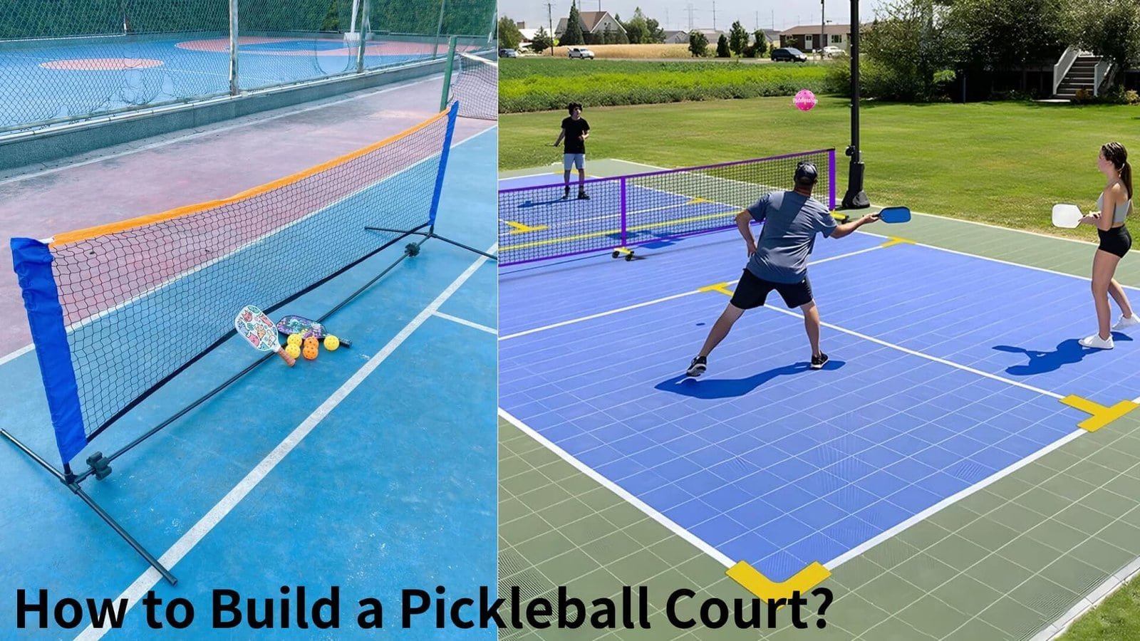 How to Build a Pickleball Court