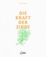 1901_ZirbenBuch_Die-Kraft-der-Zirbe_Cover.jpg