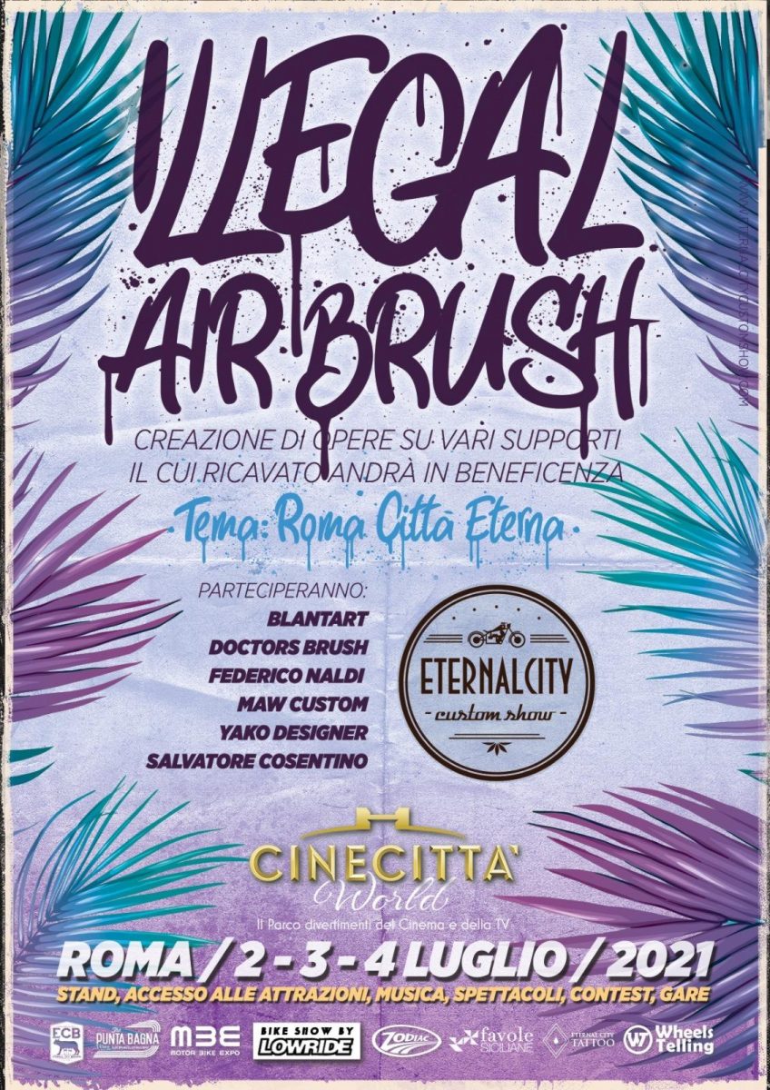 Locandina Eternal City Motorcycle Custom Show 2021 Illegal Airbrush